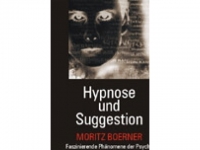 Hypnose und Suggestion (e-book)